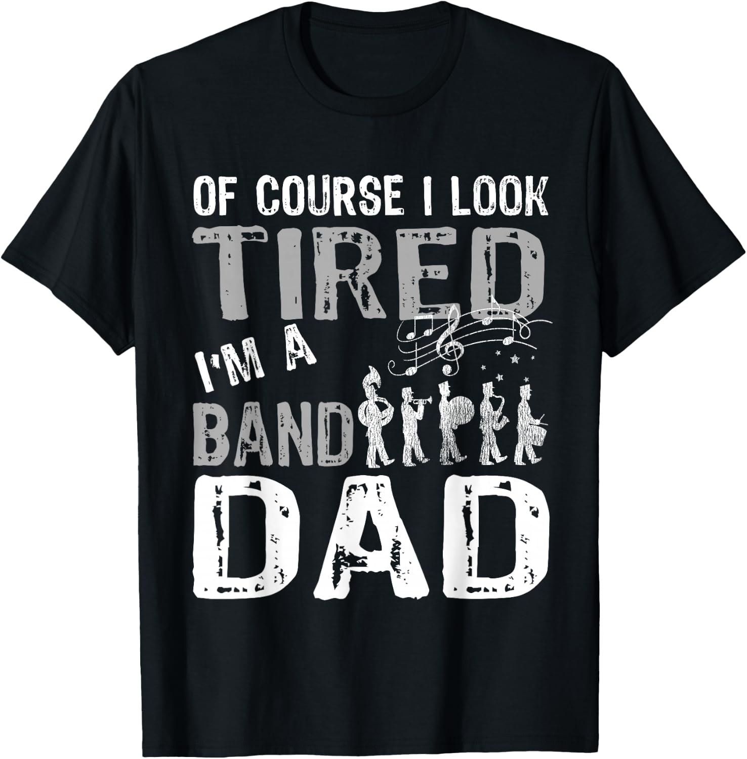 Marching Band T Shirts Funny Band Dad T-Shirt - T-Shirt | Black