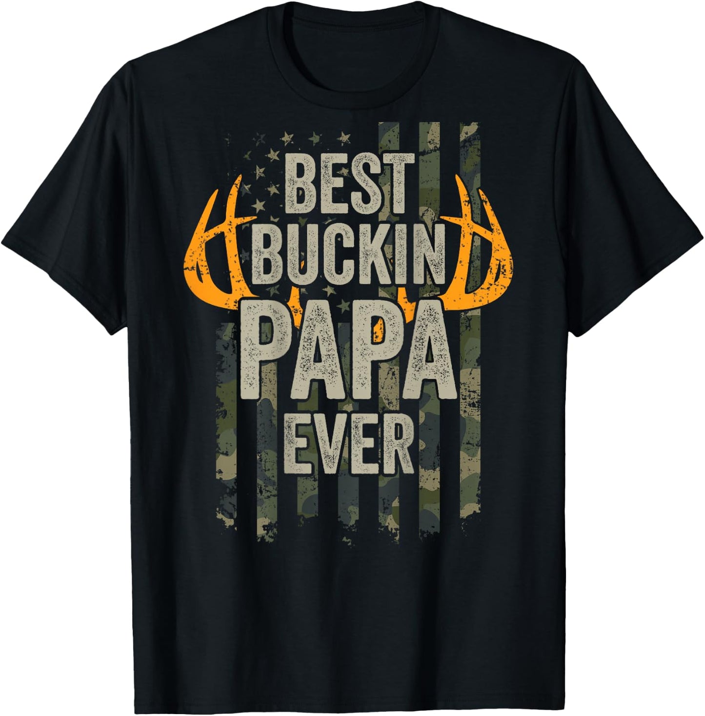 Best Buckin Papa Ever - Whitetail Buck Deer Camo - ON Back T-Shirt - T-Shirt | Black