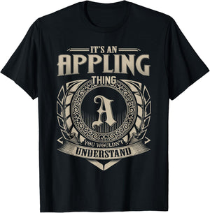 It's an Appling Thing You Wouldn't Understand Name Vintage T-Shirt - T-Shirt | Black
