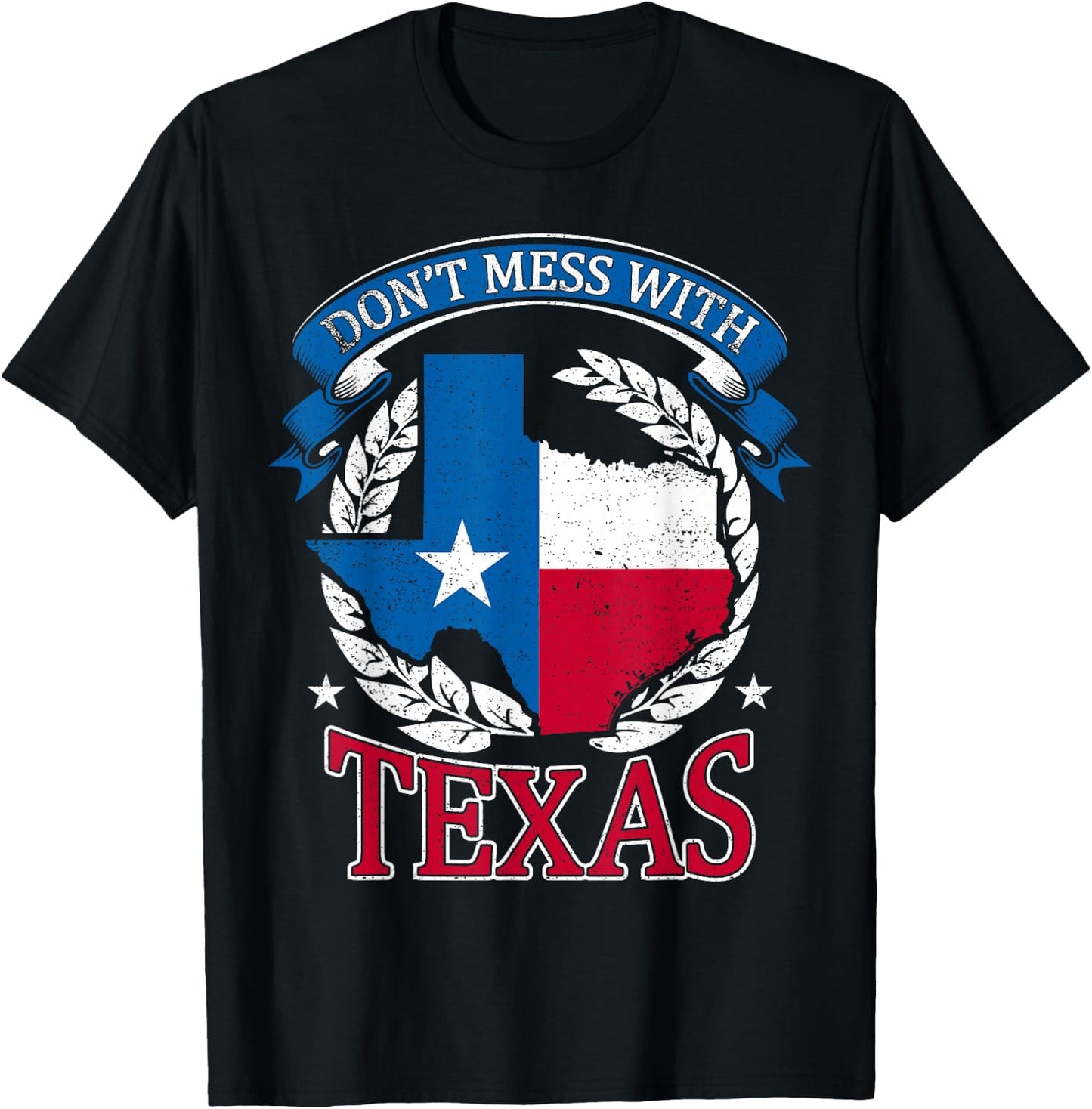 Don't Mess with The State Texas T-Shirt - T-Shirt | Black