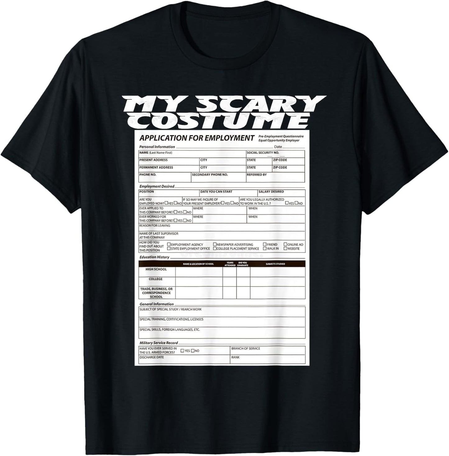 Funny Job Application Scary Halloween Costume Trick or Treat T-Shirt - T-Shirt | Black