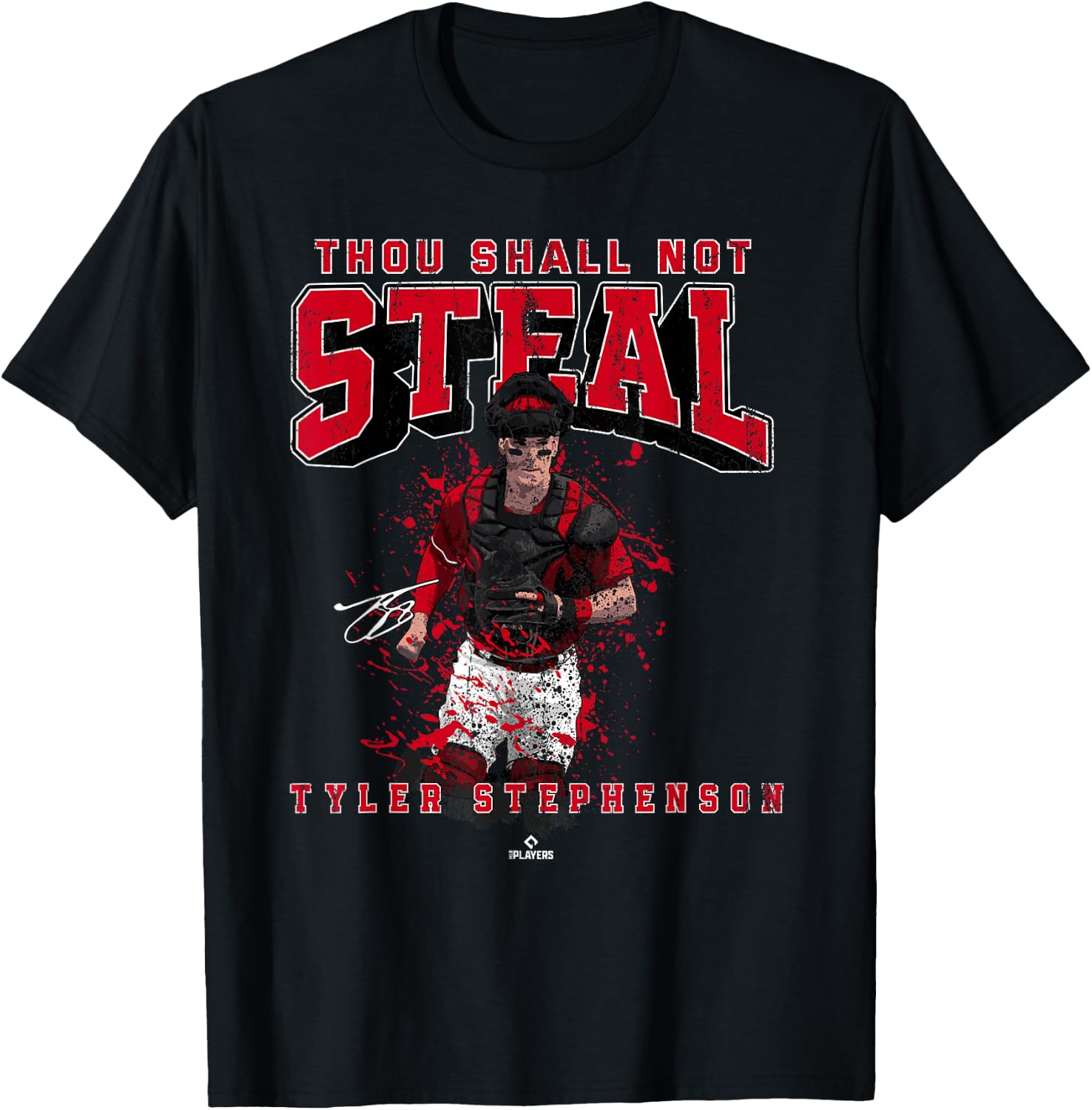 Thou Shall Not Steal Tyler Stephenson Cincinnati MLBPA T-Shirt - T-Shirt | Black