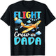 Flight Crew Dada Birthday Squad Airplane Matching Family T-Shirt - T-Shirt | Black