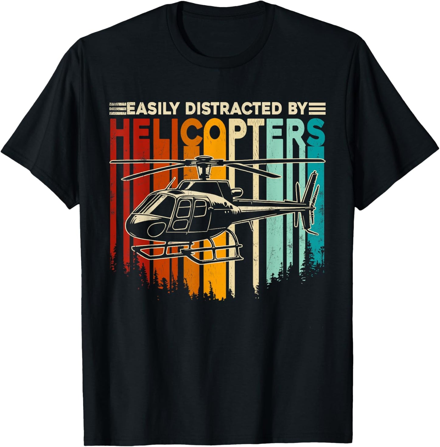 Retro Helicopter Aviation Easily Distracted by Helicopters T-Shirt - T-Shirt | Black