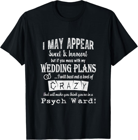 Funny Wedding Shirts: Funny Bride t shirt T-Shirt - T-Shirt | Black