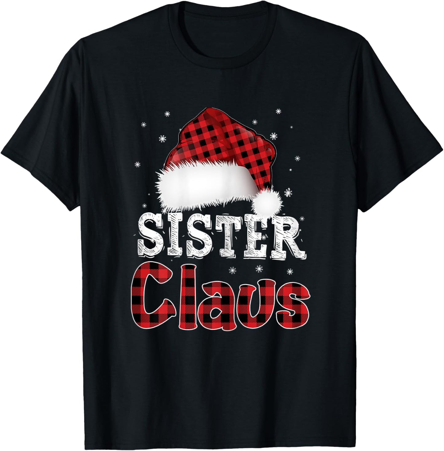 Fun Santa Hat Christmas Costume Family Matching Sister Claus T-Shirt - T-Shirt | Black