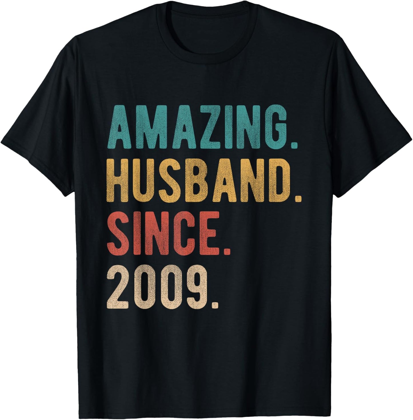 16th Wedding Anniversary Amazing Husband Since 2009 T-Shirt - T-Shirt | Black