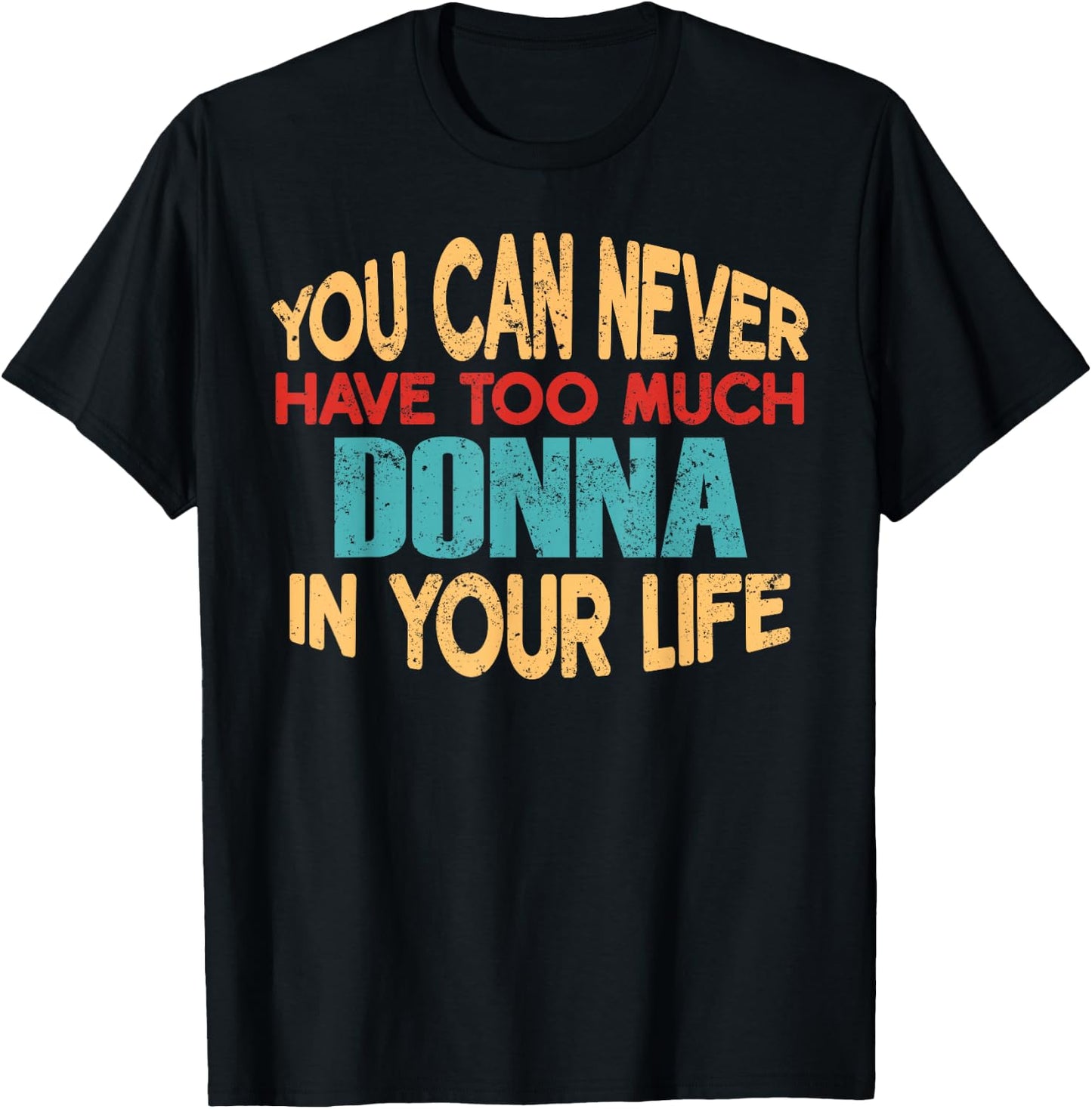 Funny Donna Personalised First Name Joke Item T-Shirt - T-Shirt | Black
