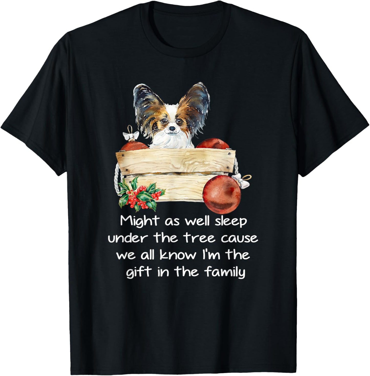 Favorite Family Papillon Puppy Funny Christmas Humor Quote T-Shirt - T-Shirt | Black