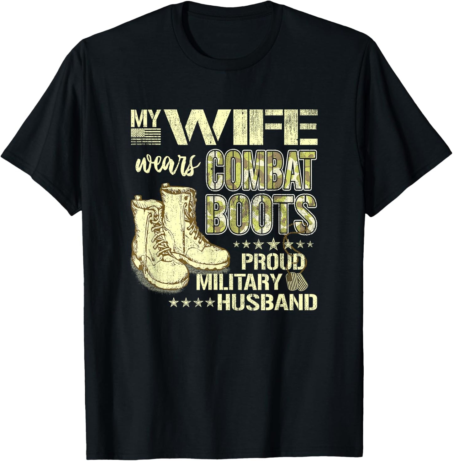 My Wife Wears Combat Boots - Proud Military Husband Shirt T-Shirt - T-Shirt | Black