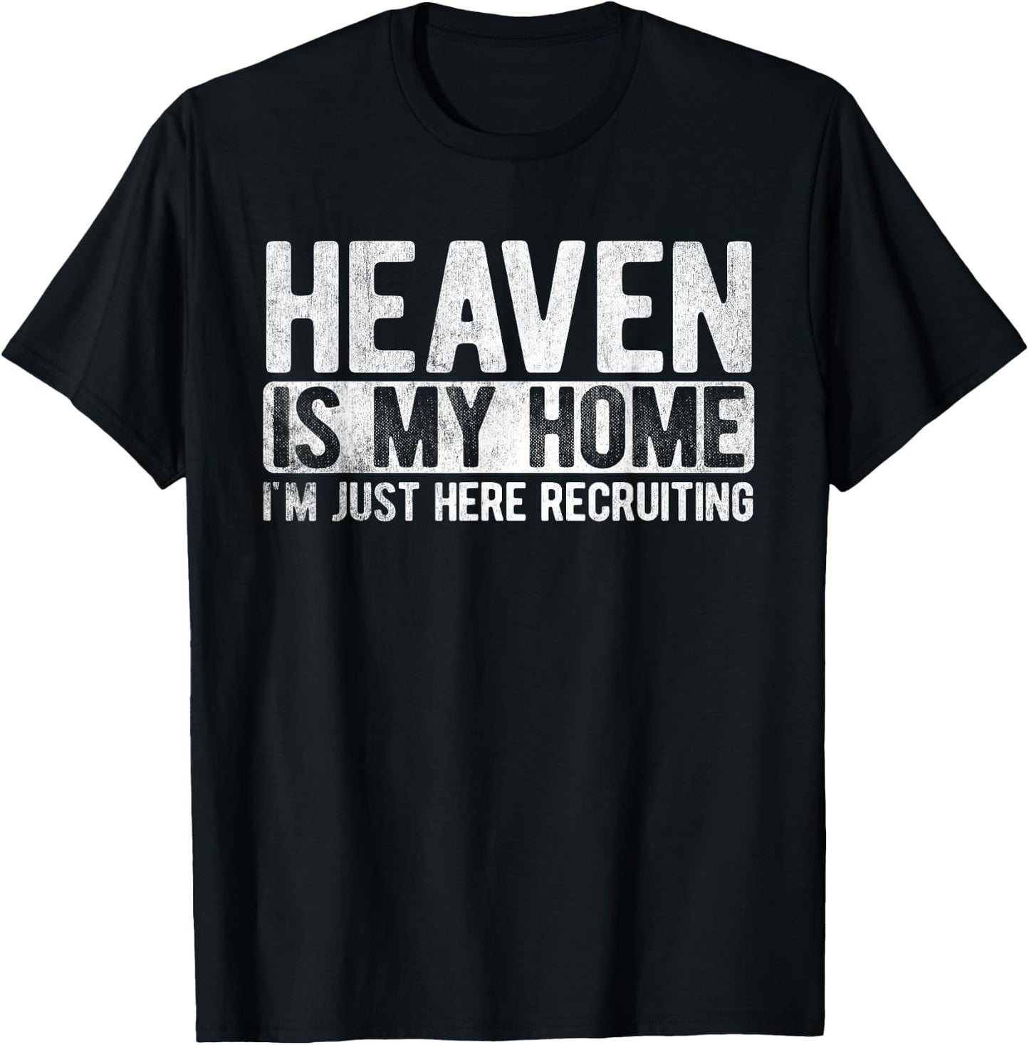 Heaven is My Home Christian Religious Jesus Small T-Shirt - T-Shirt | Black