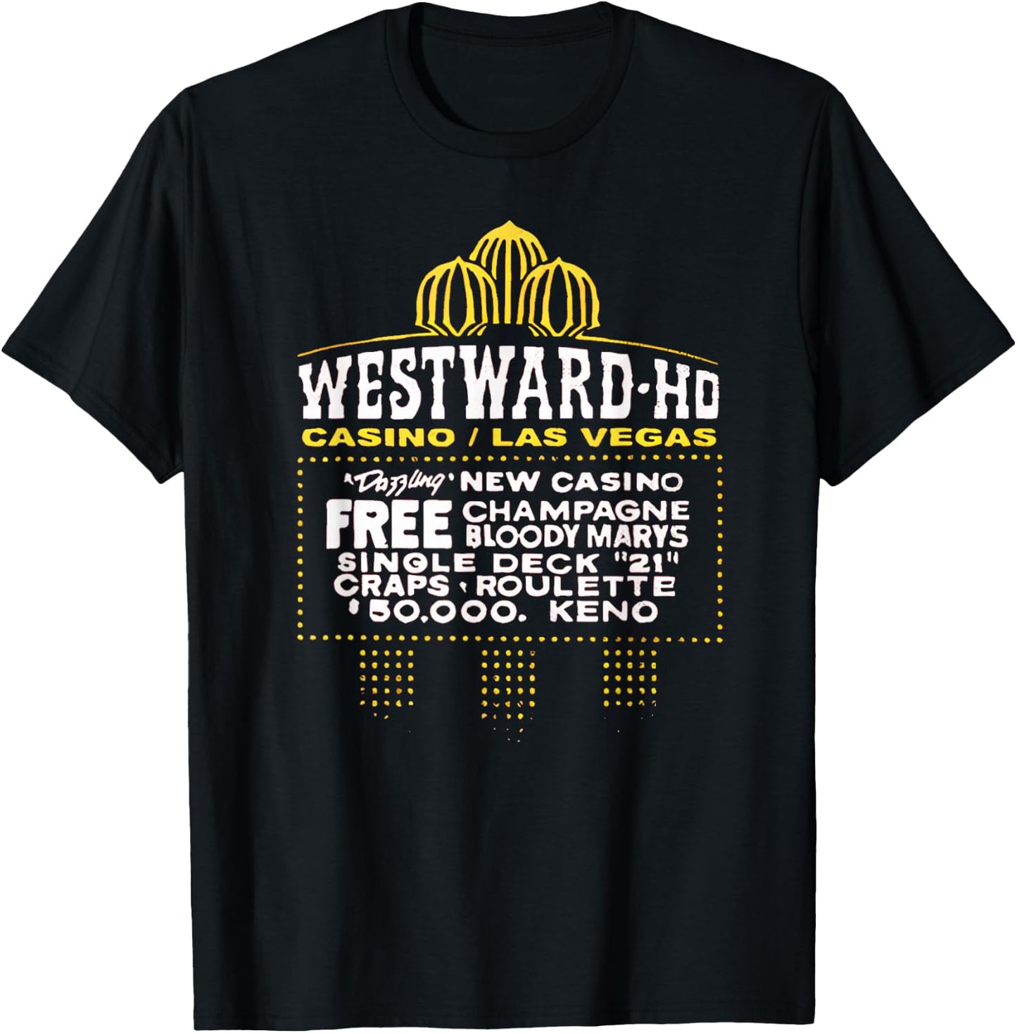 Westward Ho Las Vegas Hotel Casino Retro Vintage T-Shirt - T-Shirt | Black