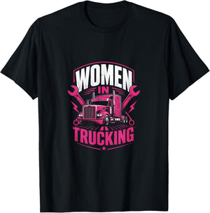 Women in Trucking Lady Trucker Semi Driver T-Shirt - T-Shirt | Black