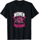 Women in Trucking Lady Trucker Semi Driver T-Shirt - T-Shirt | Black