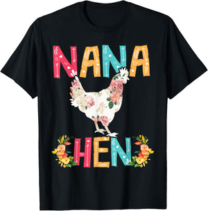 Happy Mother's Day Proud Nana Floral Chicken Hen Lover T-Shirt - T-Shirt | Black