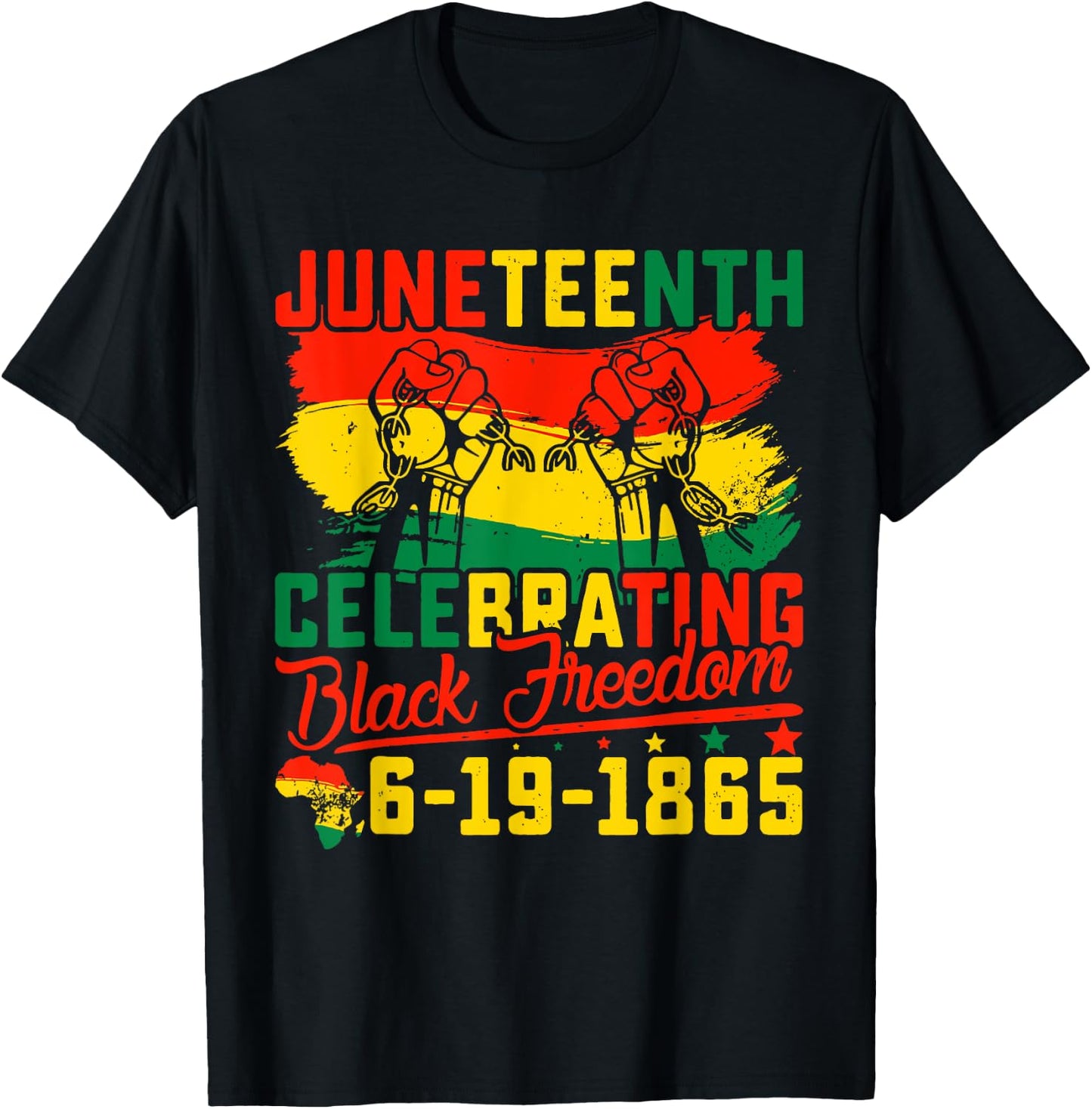 Juneteenth Juneteenth Celebrating Black Freedom 1865 T-Shirt - T-Shirt | Black