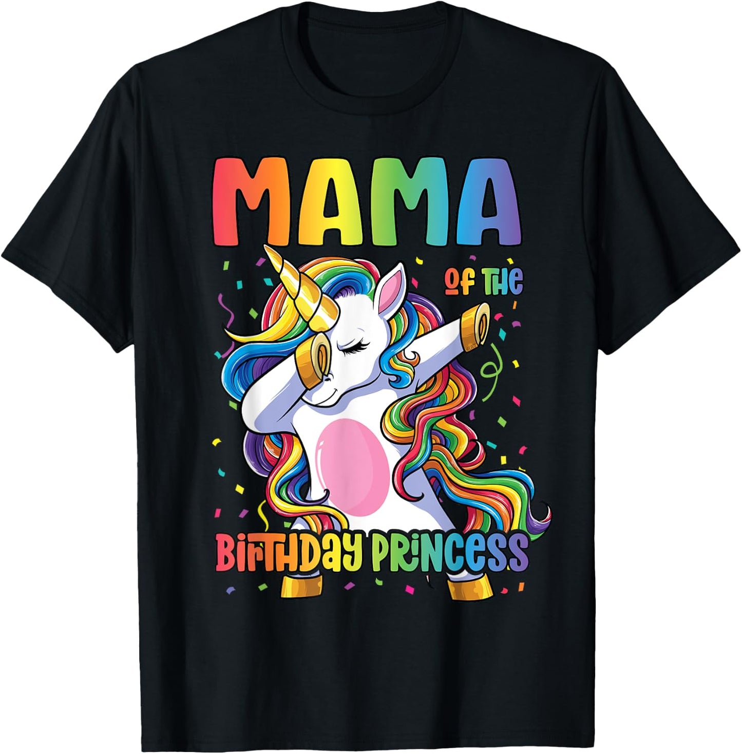 Mama of the Birthday Princess Shirt Mom Dabbing Unicorn Girl T-Shirt - T-Shirt | Black