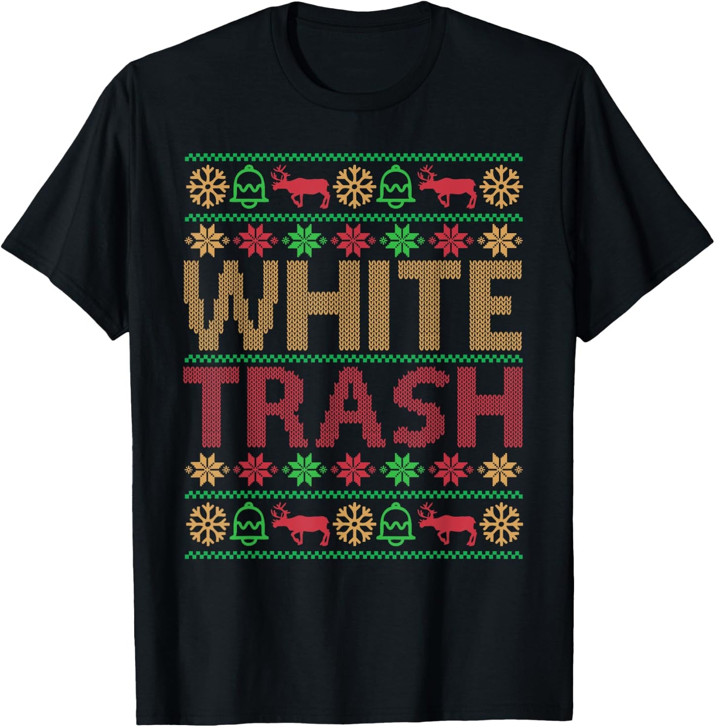 White Trash Christmas Ugly Christmas T-Shirt - T-Shirt | Black