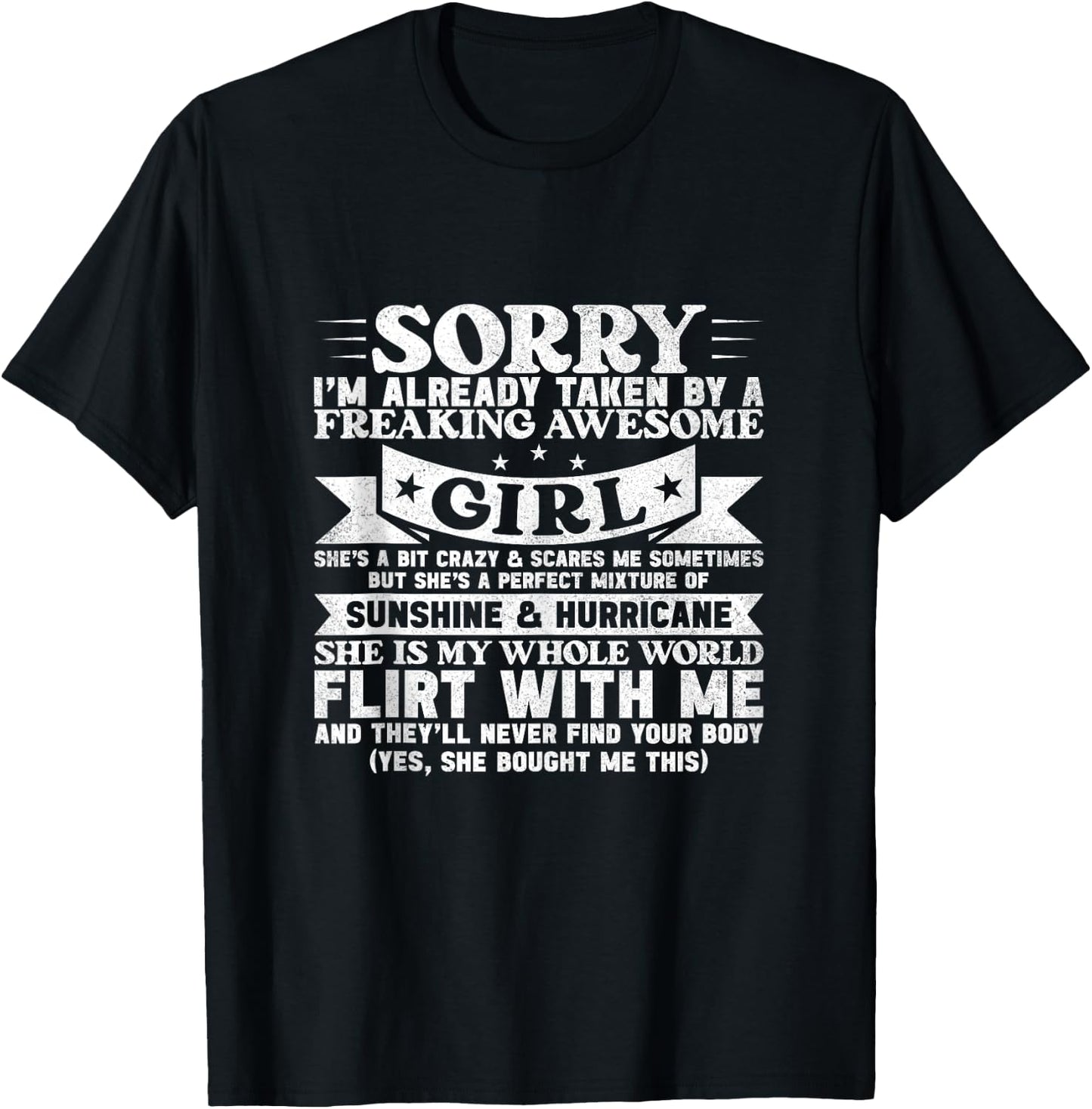 Sorry I'm Already Taken By Freaking Awesome Girl Boyfriend T-Shirt - T-Shirt | Black