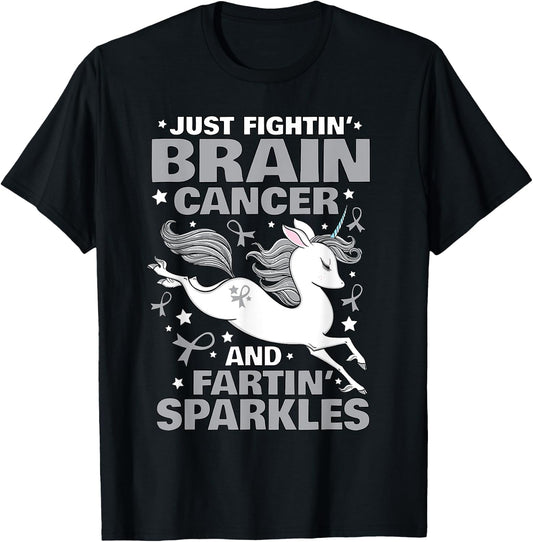 Fighting Brain Cancer Quote Farting Unicorn Funny Gift T-Shirt - T-Shirt | Black