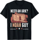 Funny Need An Ark I Noah Guy Christian Bible Character T-Shirt - T-Shirt | Black