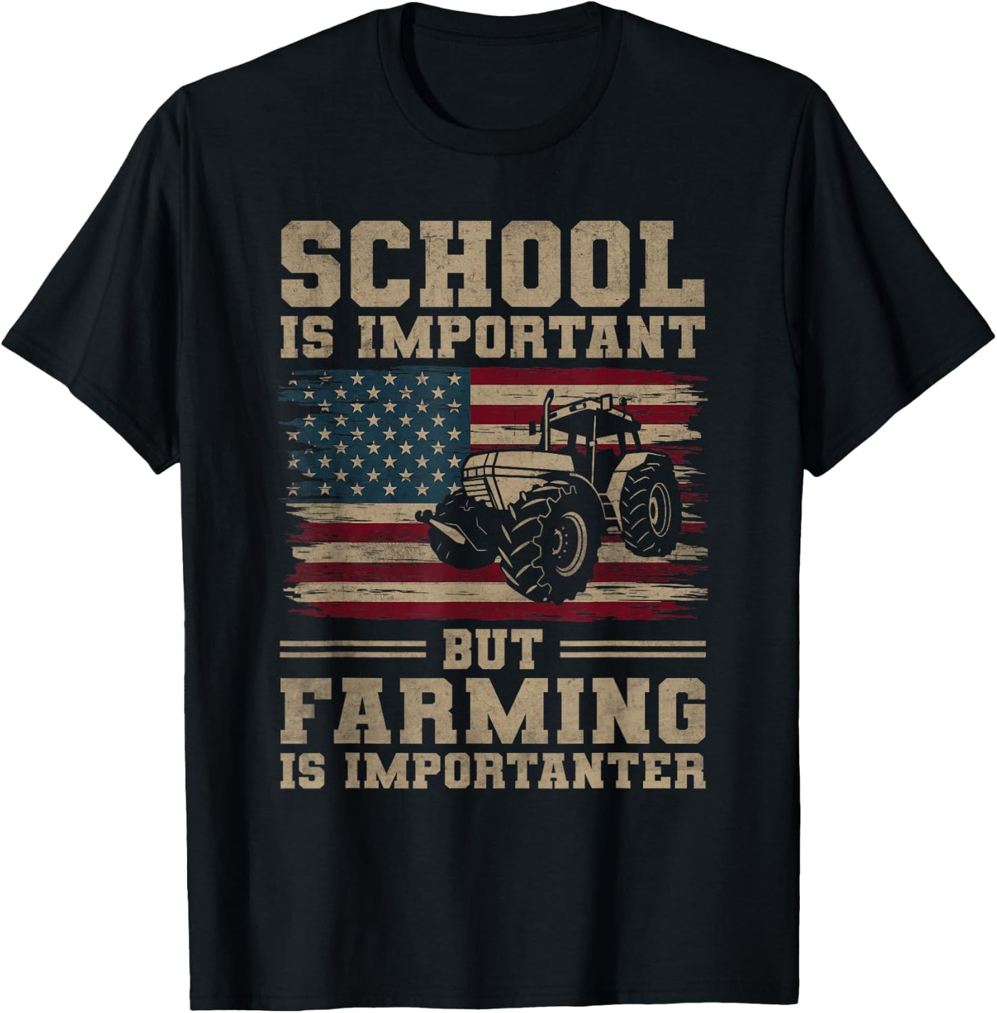School Is Important But Farming Is Importanter T-Shirt - T-Shirt | Black