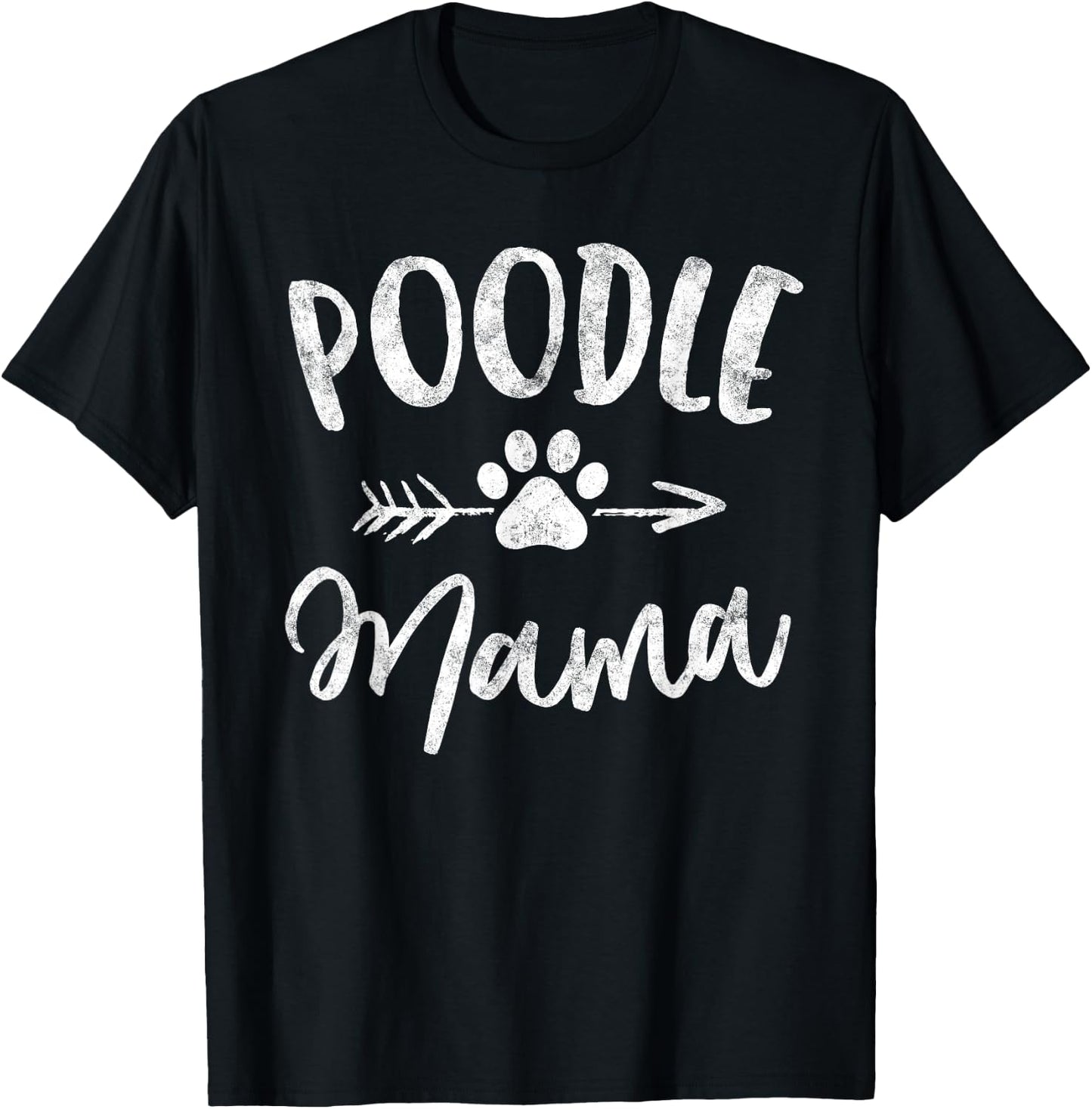 Poodle Mama Shirt Poodle Lover Owner Gifts Dog Mom Women Girls Kids T-Shirt - T-Shirt | Black