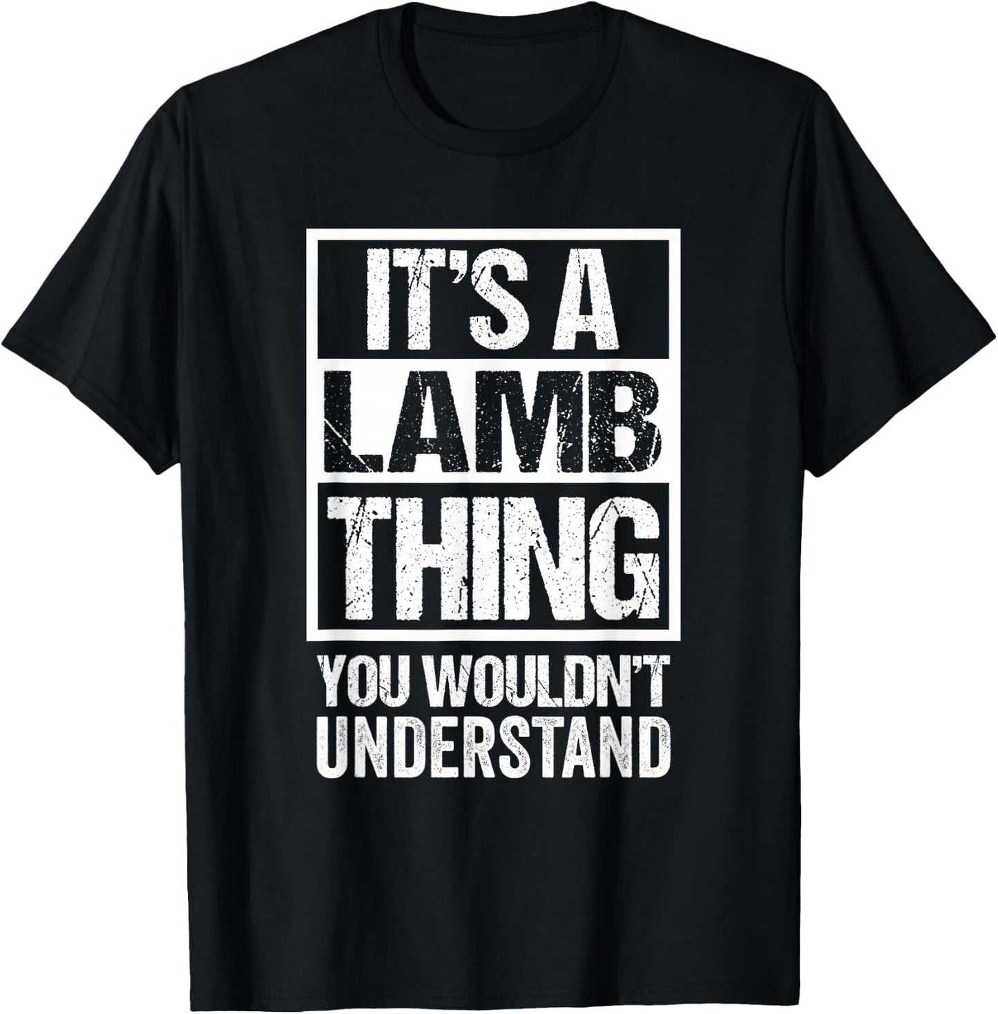 It's A Lamb Thing You Wouldn't Understand Surname Name T-Shirt - T-Shirt | Black