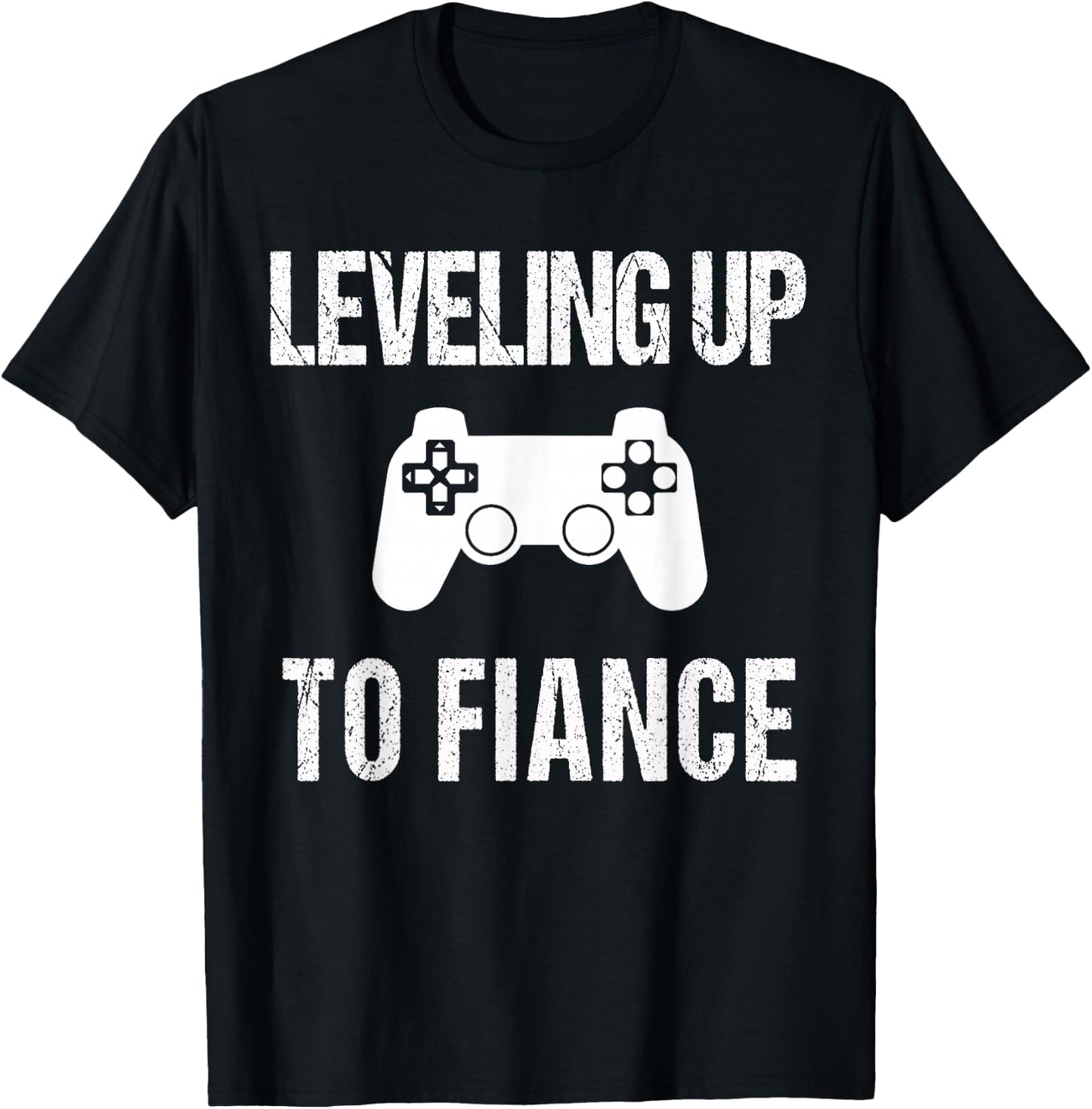 Leveling Up to Fiance | New Fiance Video Gamer T-Shirt - T-Shirt | Black