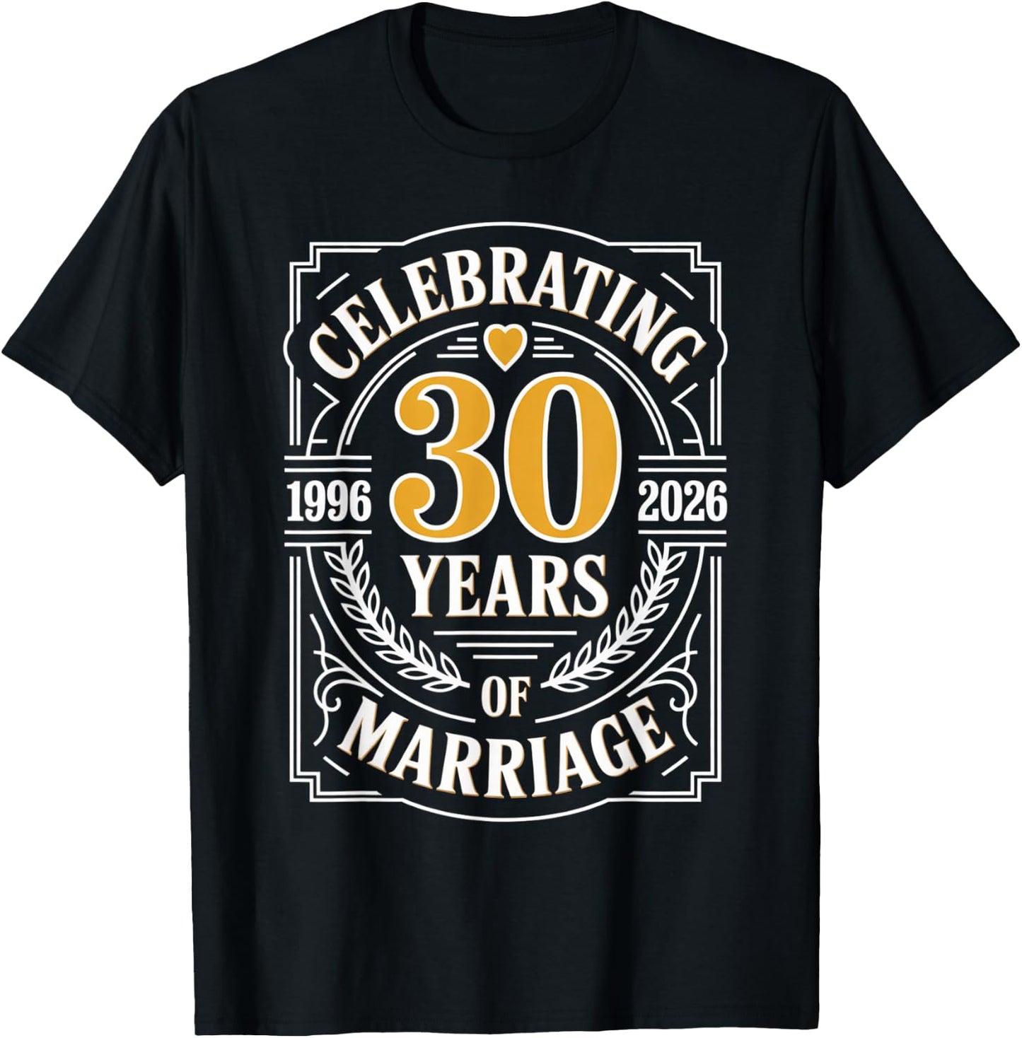 30th Wedding Anniversary Married 1996 2026 30 Years Marriage T-Shirt - T-Shirt | Black