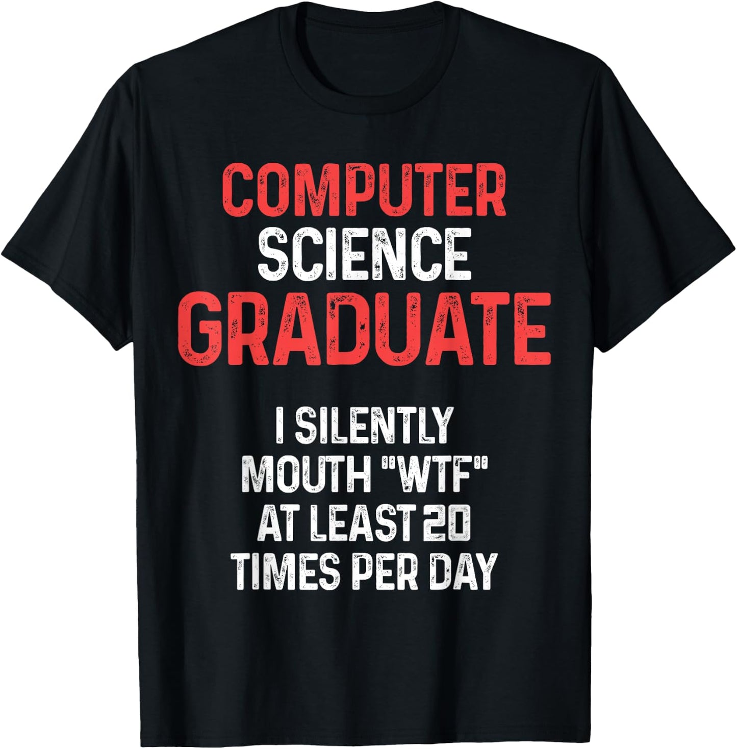 Computer Science IT Graduate Silently Graduation T-Shirt - T-Shirt | Black