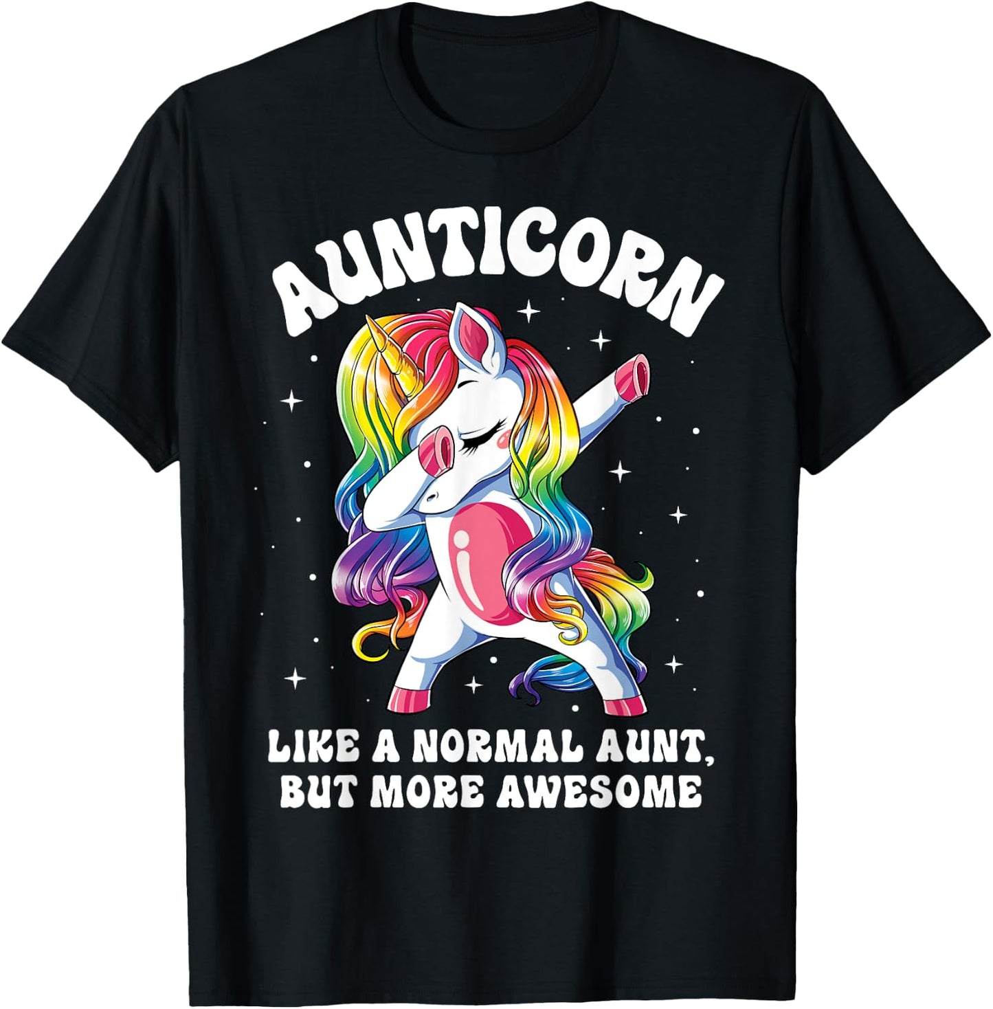 Aunticorn Like Normal Aunt But More Awesome Dabbing Unicorn T-Shirt - T-Shirt | Black
