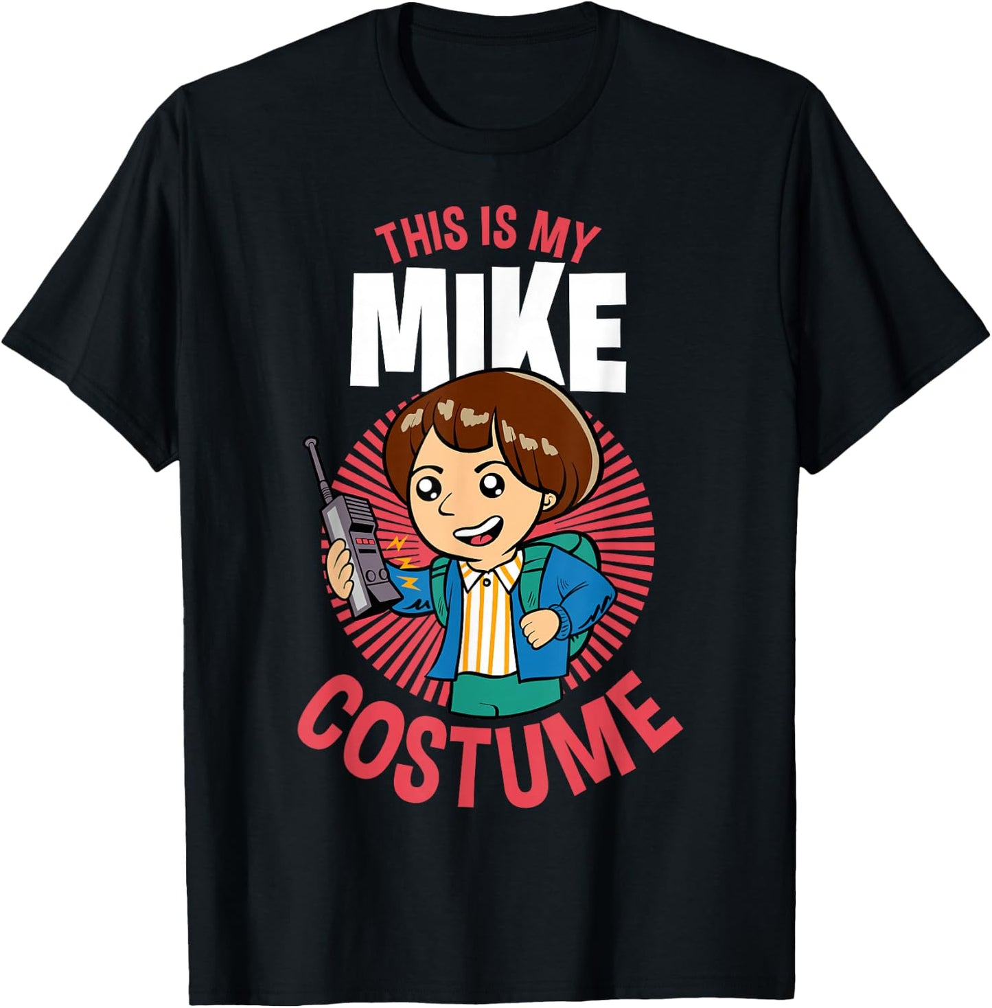 Stranger Things Halloween This Is My Mike Costume T-Shirt - T-Shirt | Black