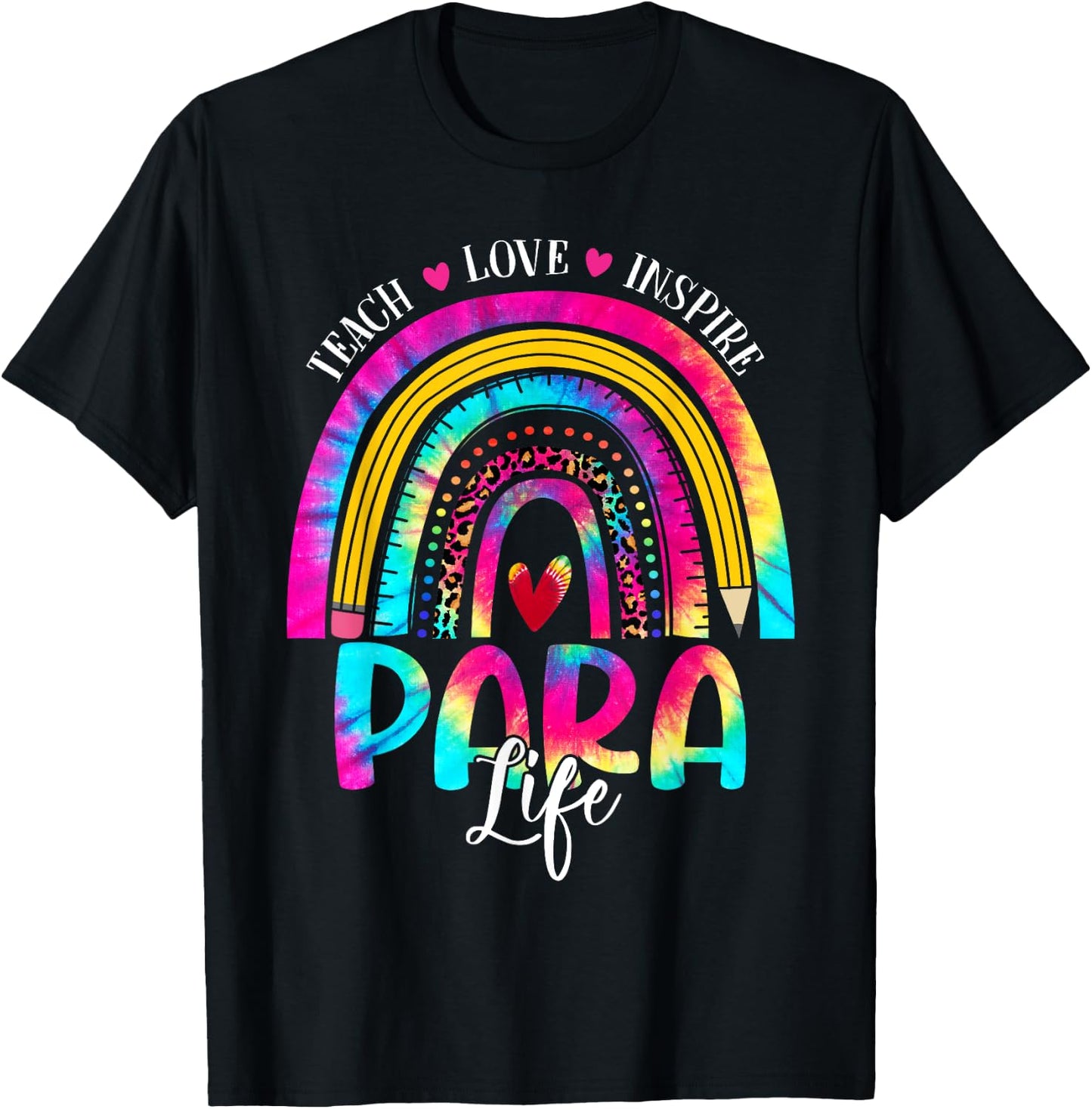 Funny Para Life Teacher Rainbow Tie Dye First Day Of School Men Women T-Shirt - T-Shirt | Black