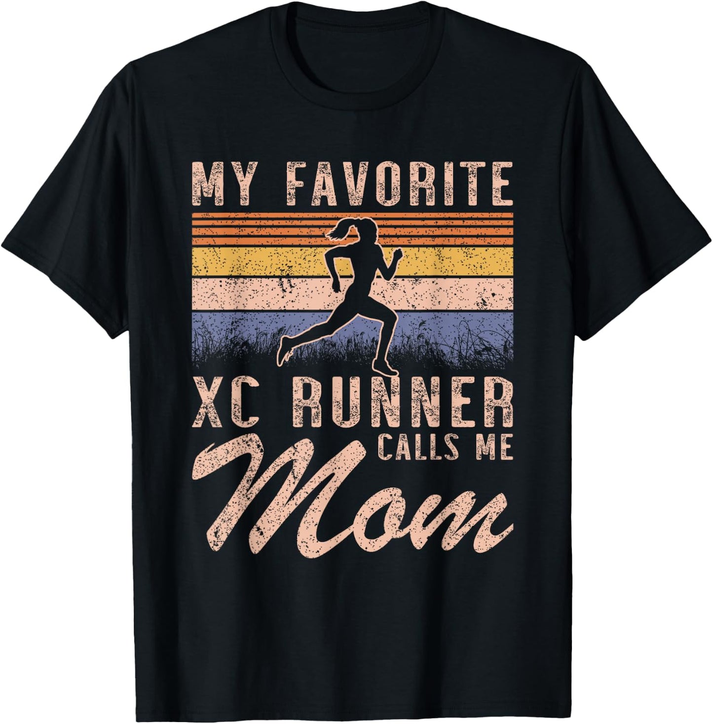 My Favorite Cross Country Runner Calls Me Mom - Running Girl T-Shirt - T-Shirt | Black