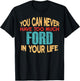 Funny Ford Personalized First Name Joke Item T-Shirt - T-Shirt | Black