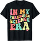 In My Forensics Science Era Detective Criminology Autopsy T-Shirt - T-Shirt | Black