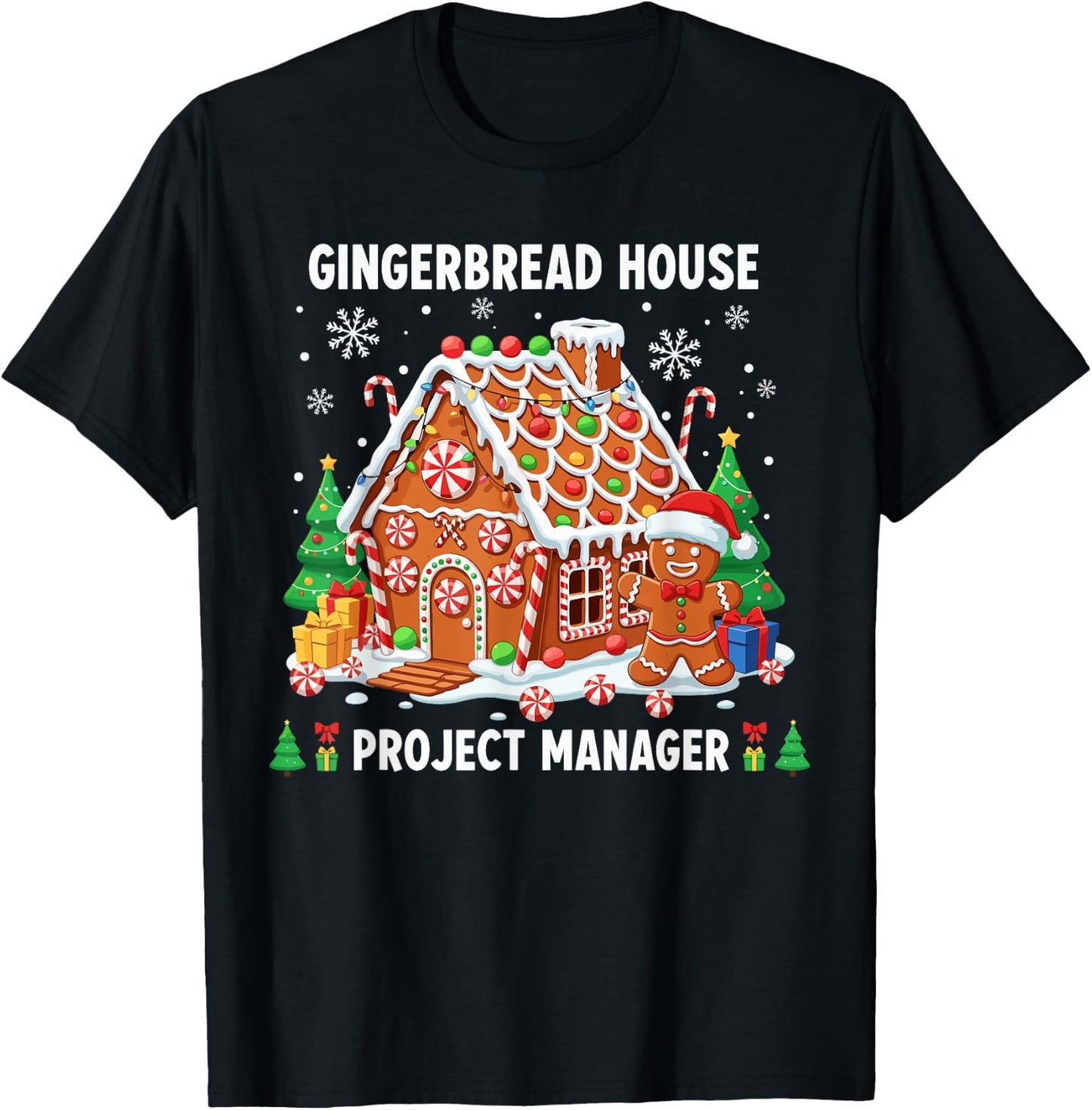 Gingerbread Man Costume, Gingerbread House Project Manager T-Shirt - T-Shirt | Black