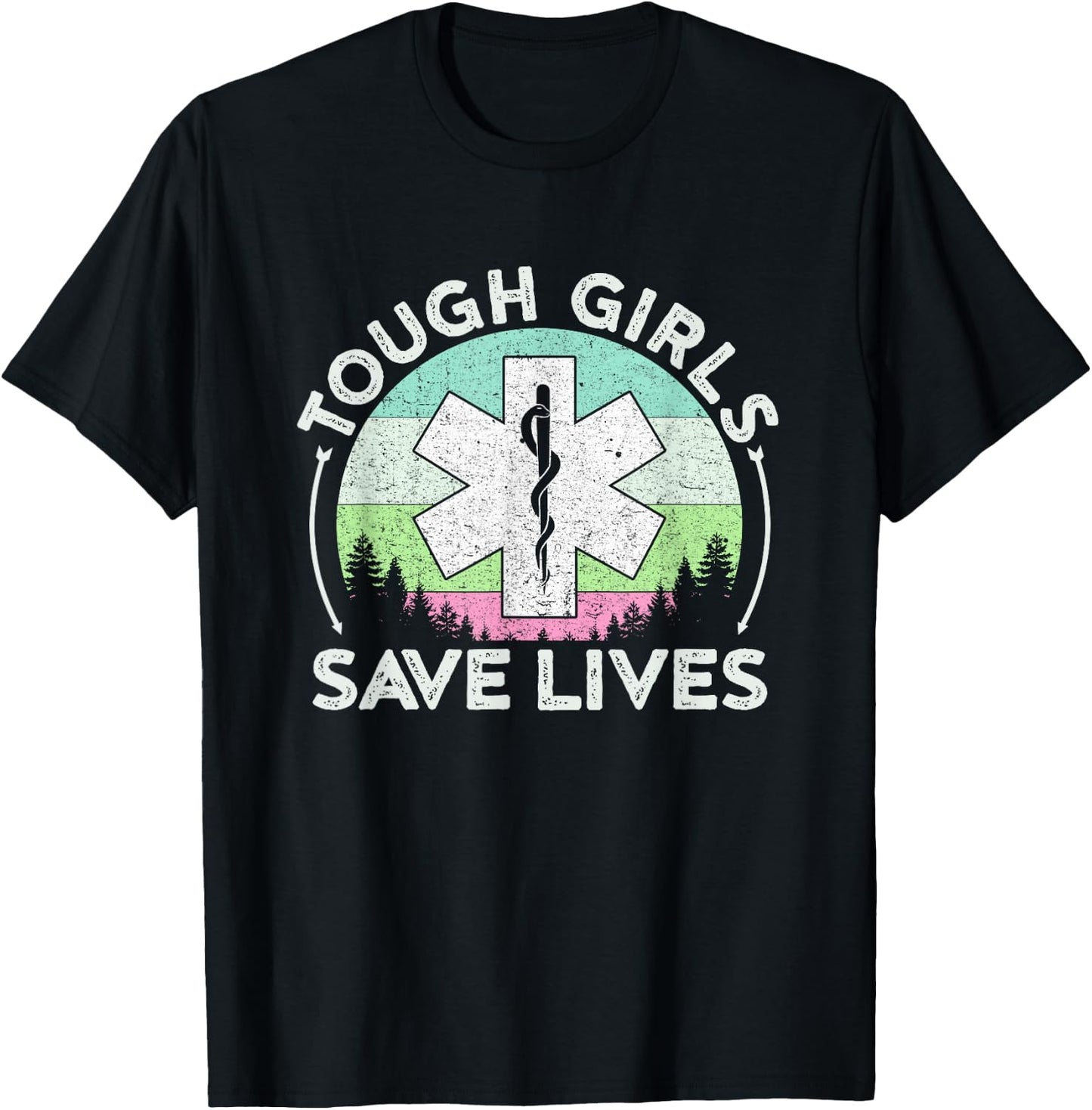 Tough Girls Save Lives EMT Women Vintage Paramedic T-Shirt - T-Shirt | Black