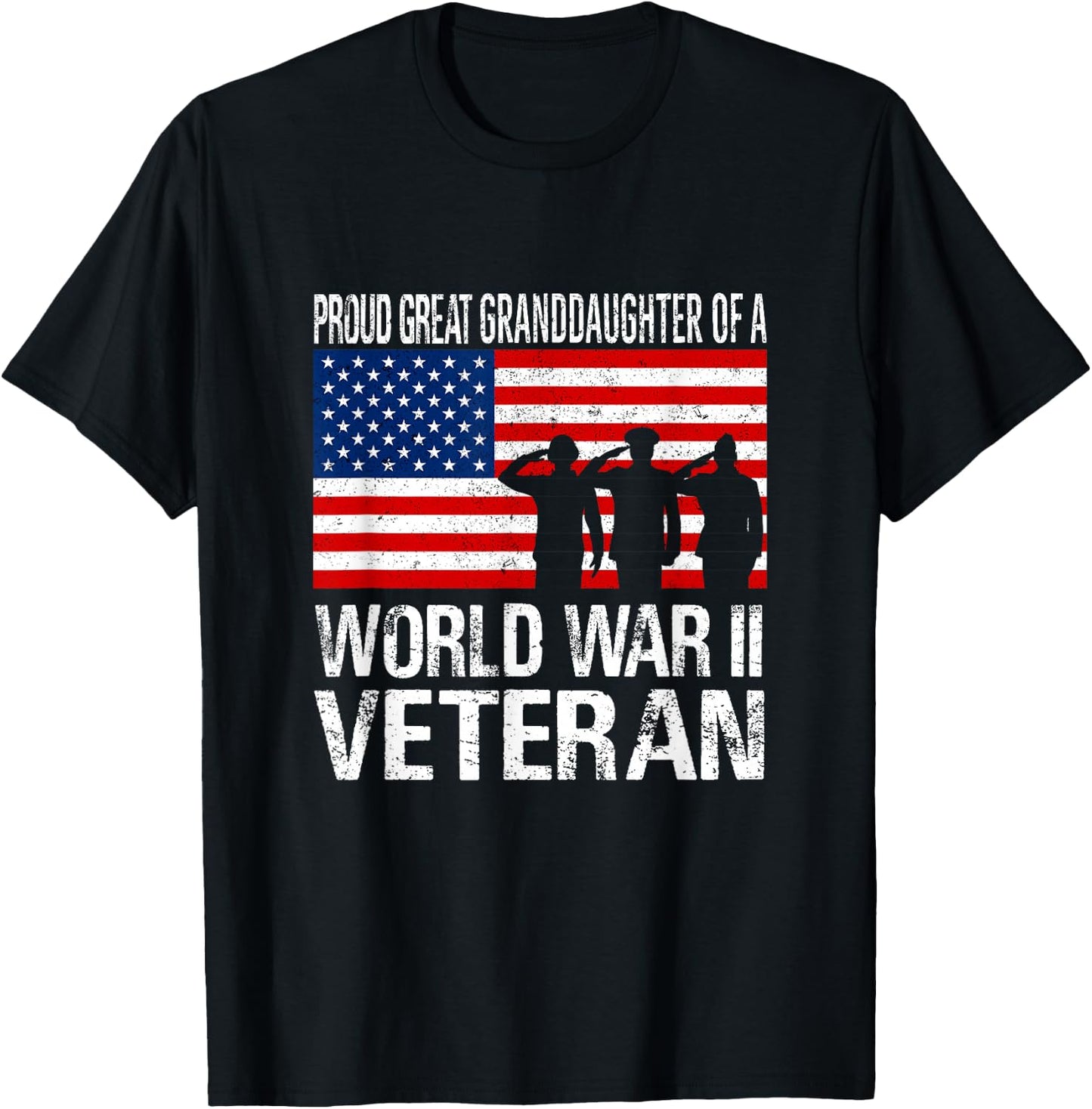 Proud Great Granddaughter of WW II Veteran Family Matching T-Shirt - T-Shirt | Black