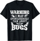 May Spontaneously Talk About Bugs - Entomology Insect Lover T-Shirt - T-Shirt | Black