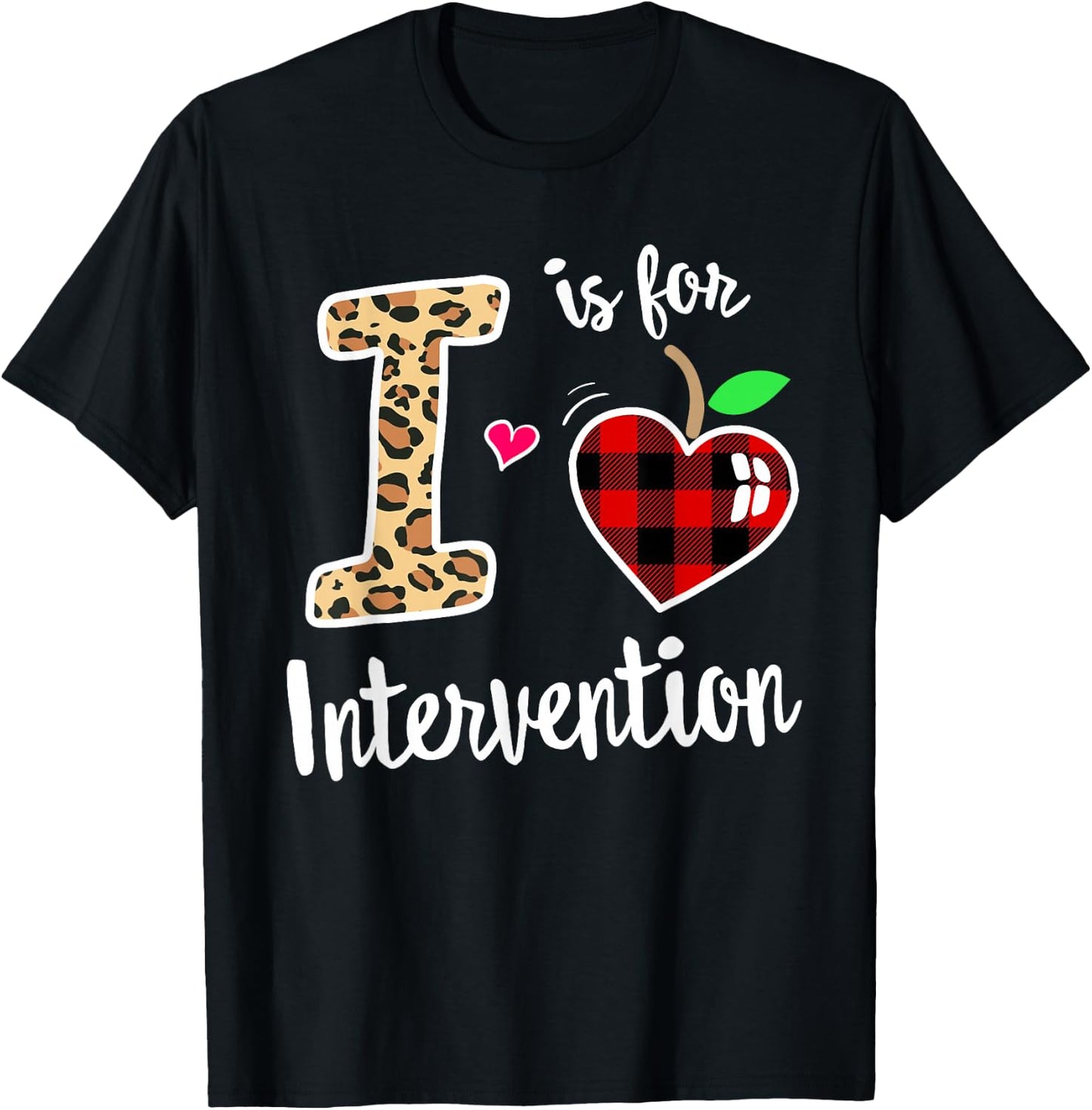 RTI Team T Response I is for Intervention Teacher School T-Shirt - T-Shirt | Black