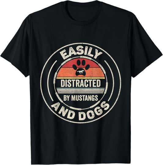 Catch Some Rays Retro Vintage Easily Distracted By Mustangs And Dogs Adult Black Short Sleeve Classic Fit Collarless T-Shirt - T-Shirt | Black