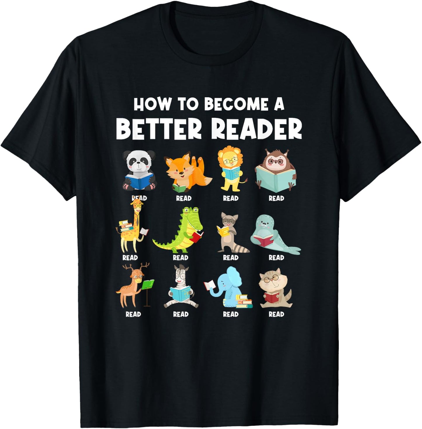Reading Teacher How to Become a Better Reader Book Lover Fun T-Shirt - T-Shirt | Black