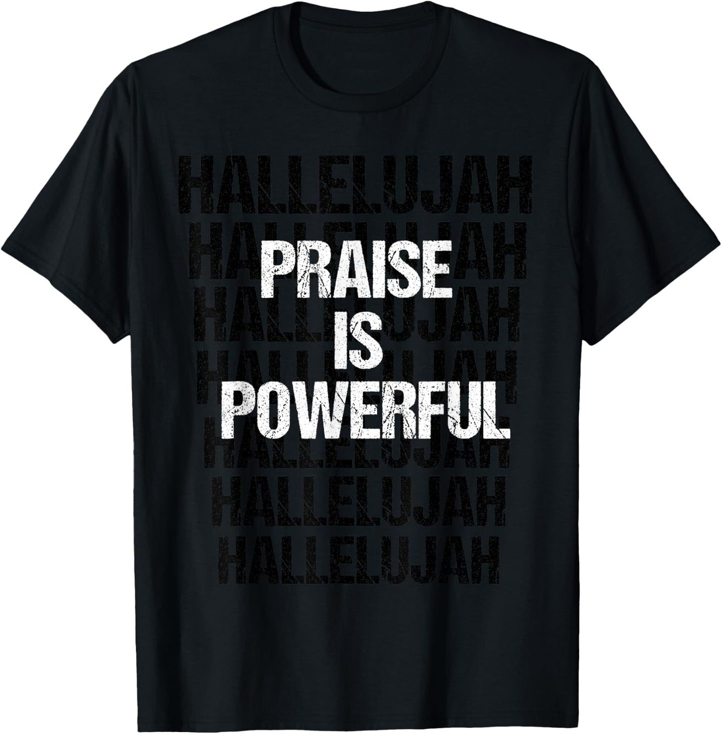 Hallelujah Inspirational Praise And Worship Christian Shirt T-Shirt - T-Shirt | Black