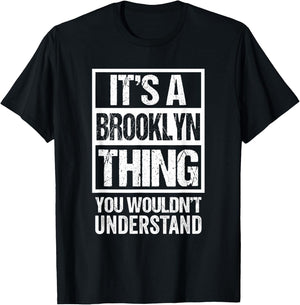 Funny Forename Gift Ideas for My Friend Brooklyn - Brooklyn First Name - -Adults - Black - Small - Short Sleeve - Cotton 65%, Polyester 35% T-Shirt - T-Shirt | Black