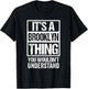 Funny Forename Gift Ideas for My Friend Brooklyn - Brooklyn First Name - -Adults - Black - Small - Short Sleeve - Cotton 65%, Polyester 35% T-Shirt - T-Shirt | Black