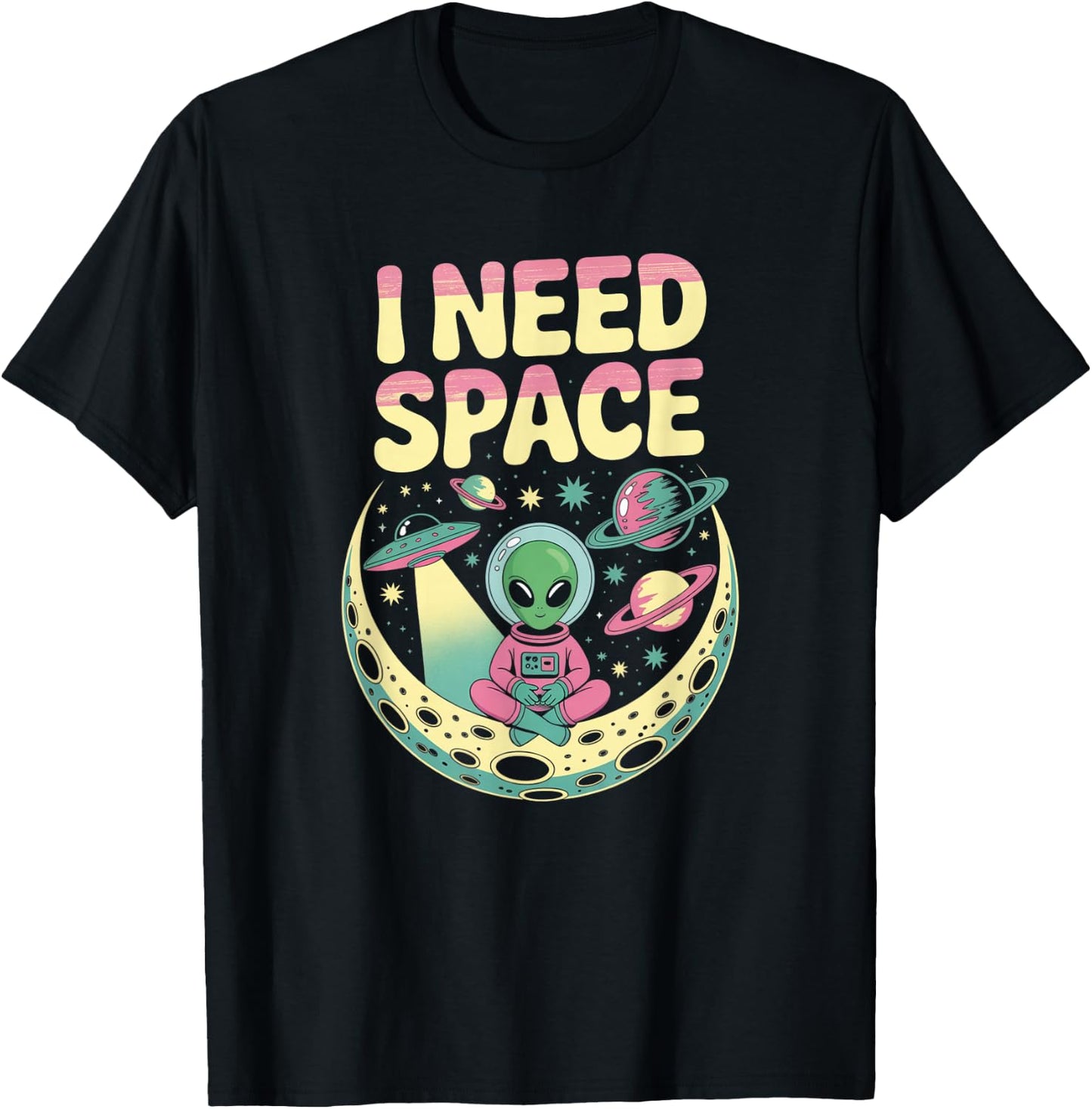 I Need Space Vintage Alien Astronaut Moon Design T-Shirt - T-Shirt | Black