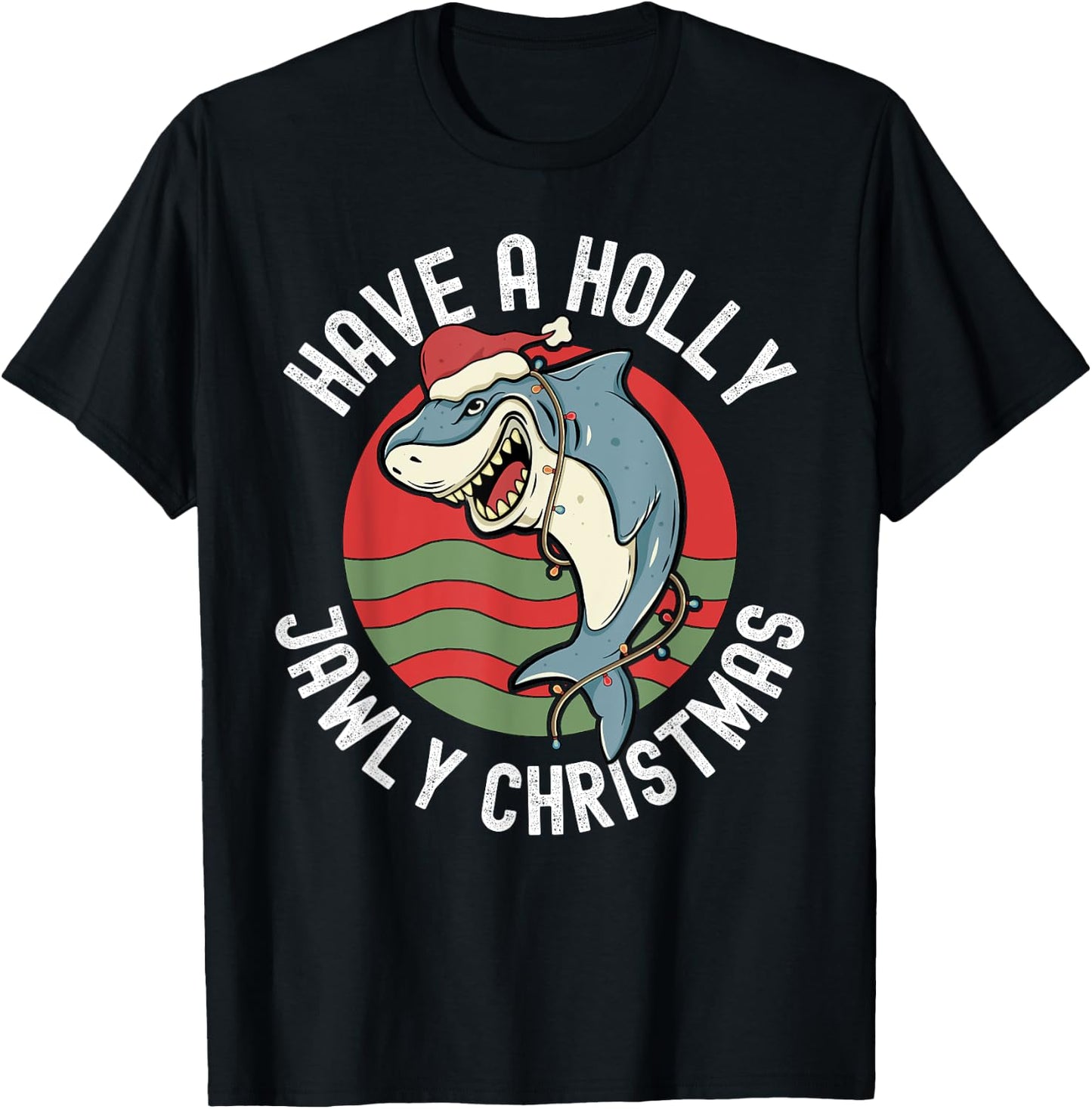 Funny Shark Lover Christmas Holly Jawly Santa Jaws Pun T-Shirt - T-Shirt | Black