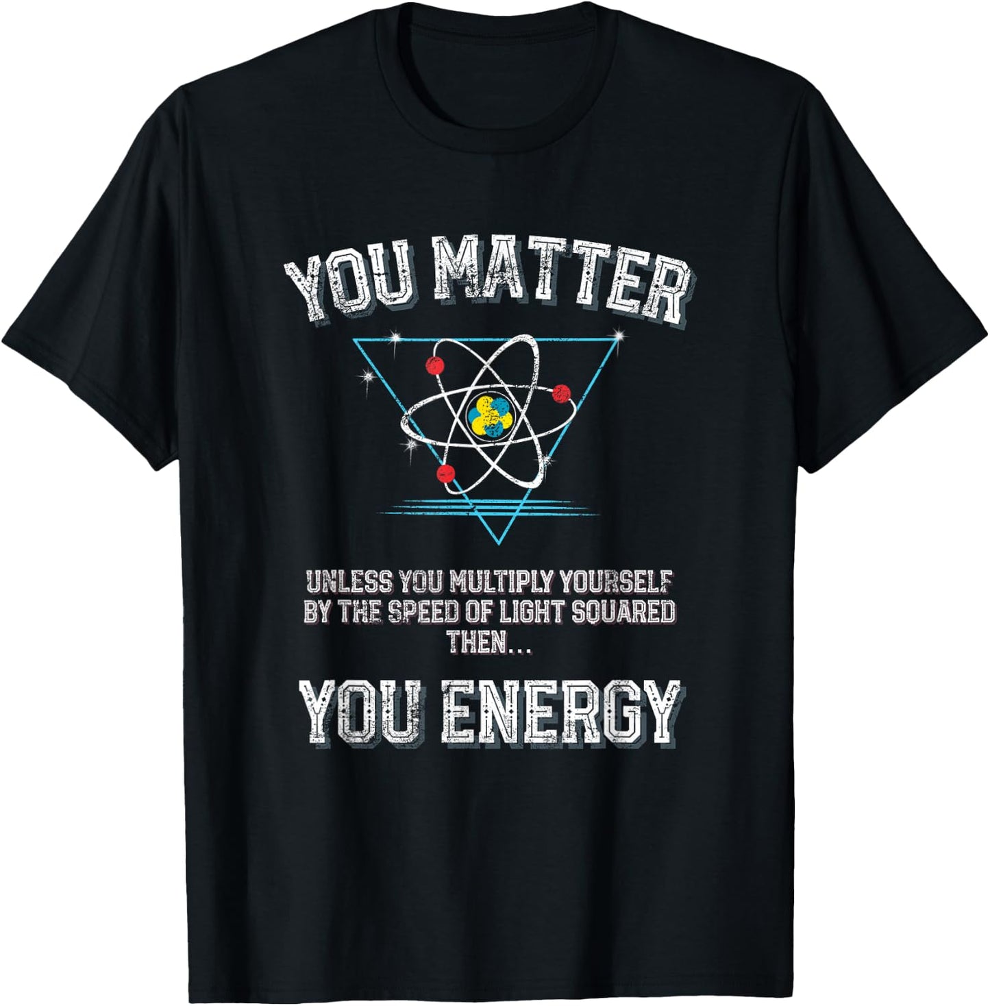 Funny Science Physics Quantum Physics Student and Teacher T-Shirt - T-Shirt | Black